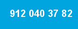 912 040 37 82